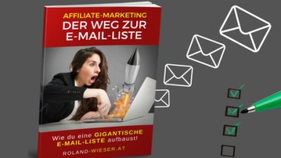 Affiliate-Marketing: Der Weg zur E-Mail-Liste